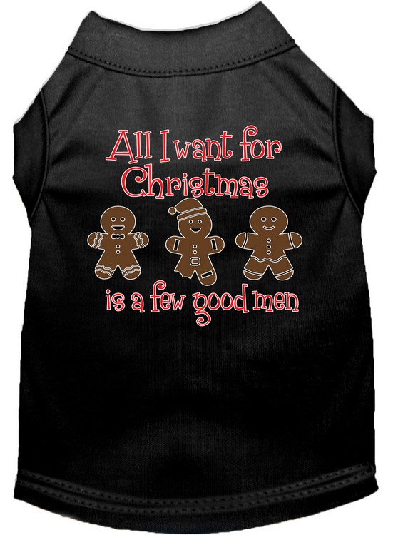 All I want is a Few Good Men Screen Print Dog Shirt Black Sm